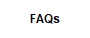 FAQs