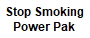 Stop Smoking
Power Pak