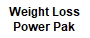Weight Loss
Power Pak